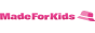 MadeForKids