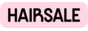 Hairsale